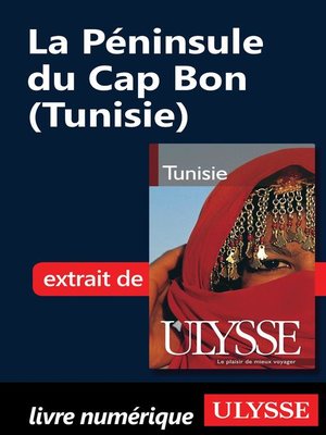 cover image of La Péninsule du Cap Bon (Tunisie)